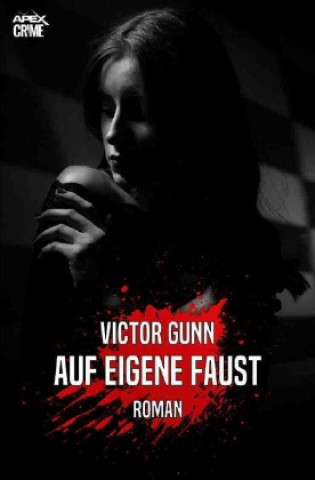Knjiga AUF EIGENE FAUST Victor Gunn