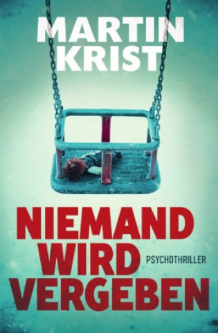 Libro Niemand wird vergeben Martin Krist