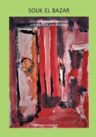 Boek Souk el Bazar Johann Widmer