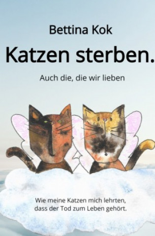 Knjiga Katzen sterben. Bettina Kok