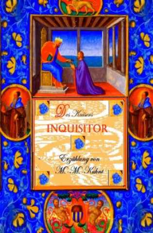 Boek Des Kaisers Inquisitor Marcel-Martin Kuhnt