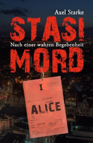 Book Stasi-Mord Axel Starke