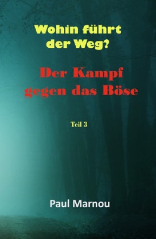 Boek Wohin führt der Weg? Paul Marnou
