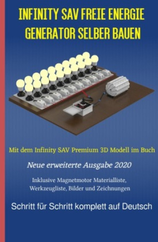 Книга Infinity SAV Freie Energie Generator selber bauen Patrick Weinand-Diez