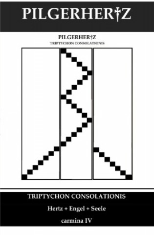Knjiga Triptychon Consolationis XY Pilgerhertz