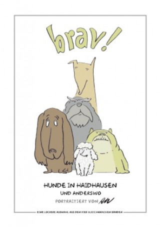 Buch Brav! Roland Weiß