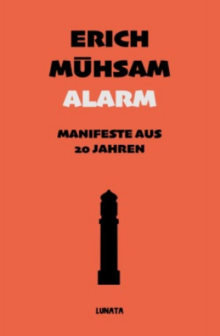 Kniha Alarm Erich Mühsam