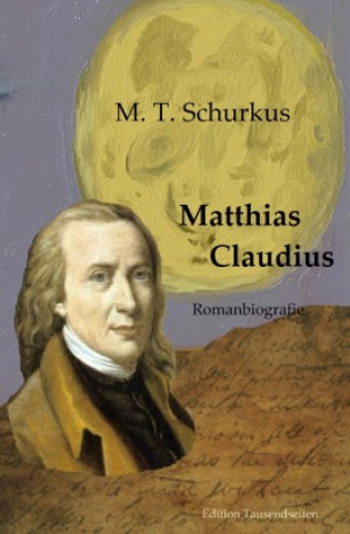 Knjiga Matthias Claudius Maik T. Schurkus