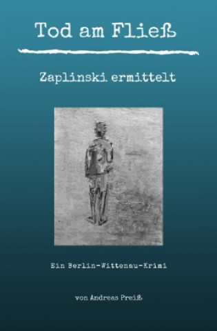 Knjiga Tod am Fließ - Zaplinski ermittelt Andreas Preiß