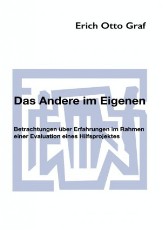 Knjiga Das Andere im Eigenen Erich Otto Graf