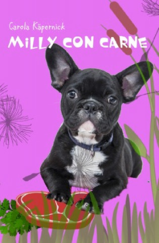 Knjiga Milly con Carne Carola Käpernick