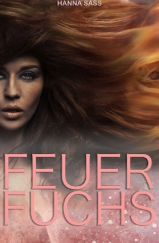 Knjiga Feuerfuchs Hanna Sass