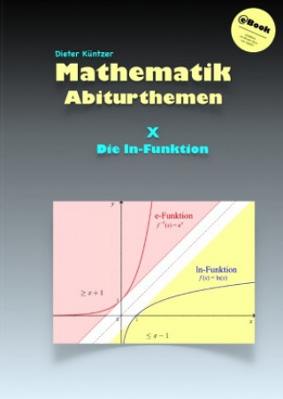 Knjiga Die ln-Funktion Dieter Küntzer