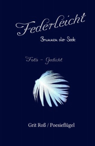 Knjiga Federleicht Grit Roß