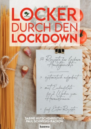 Knjiga Locker durch den Lockdown Sabine Hutschenreuther
