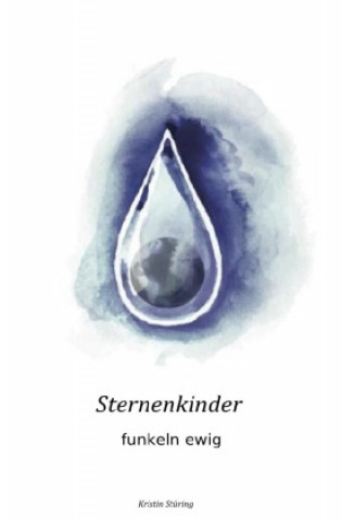 Knjiga Sternenkinder Kristin Stüring
