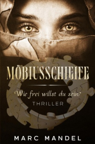 Knjiga Möbiusschleife Marc Mandel