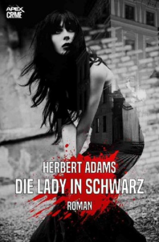 Boek DIE LADY IN SCHWARZ Herbert Adams