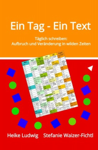 Knjiga Ein Tag - Ein Text Stefanie Waizer-Fichtl