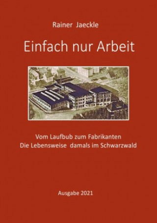 Boek Einfach nur Arbeit Rainer Jaeckle