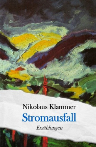 Knjiga Stromausfall Nikolaus Klammer
