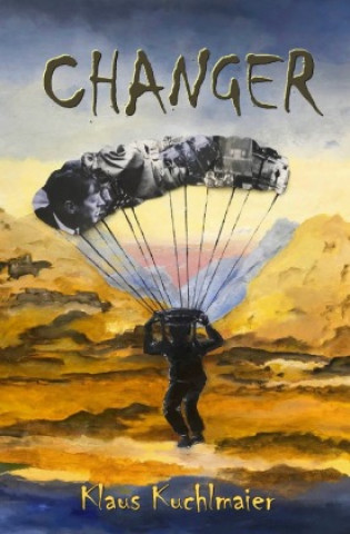 Книга CHANGER Klaus Kuchlmaier