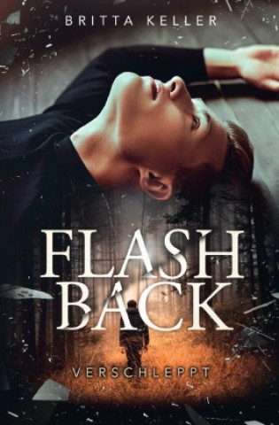Knjiga Flashback Britta Keller