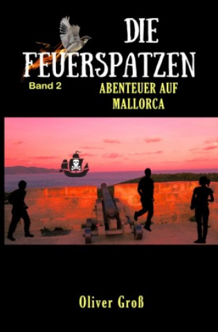 Book Die Feuerspatzen Oliver Groß