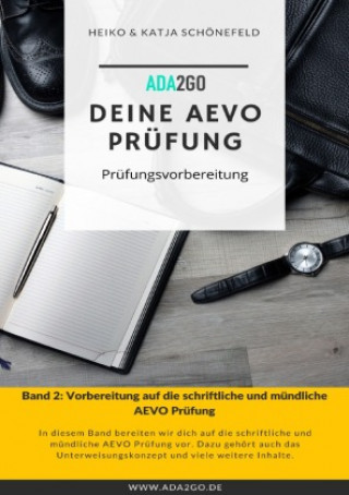 Knjiga Deine AEVO Prüfung Heiko Schönefeld