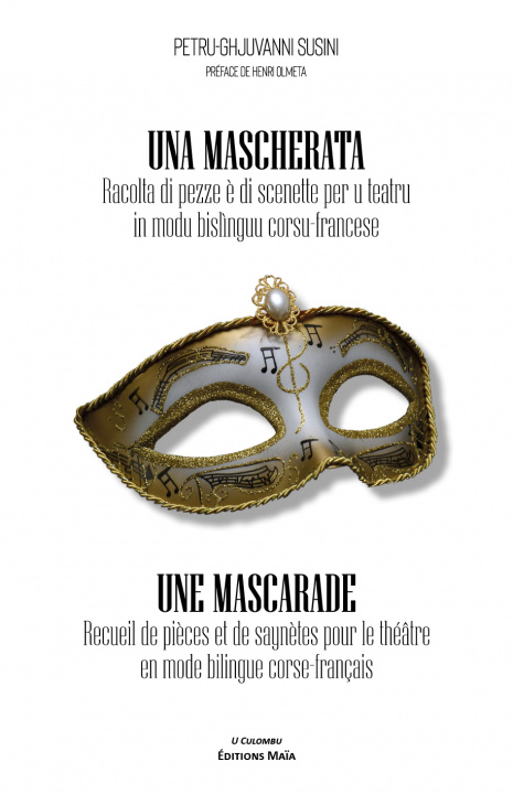 Könyv Une mascarade - Una mascherata Susini