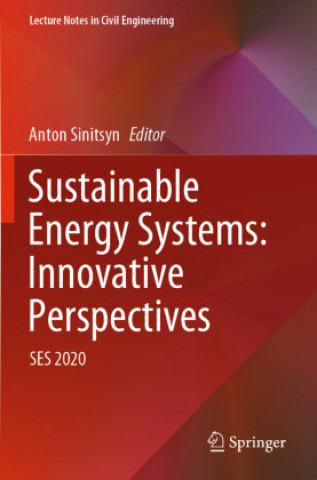 Kniha Sustainable Energy Systems: Innovative Perspectives Anton Sinitsyn