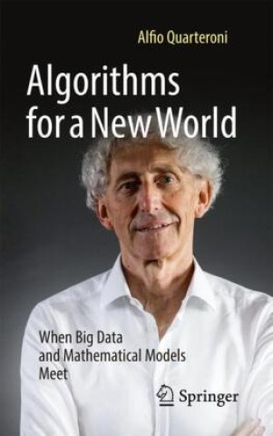 Knjiga Algorithms for a New World Alfio Quarteroni