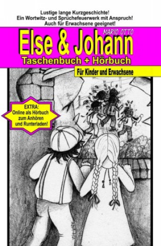 Libro Johann und Else - Taschenbuch + Hörbuch + Bonus Mario Otto