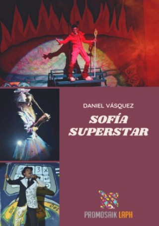 Libro Sofía Superstar DANIEL VÁSQUEZ