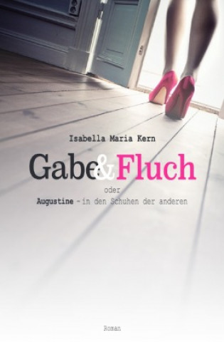 Buch Gabe & Fluch Isabella Maria Kern