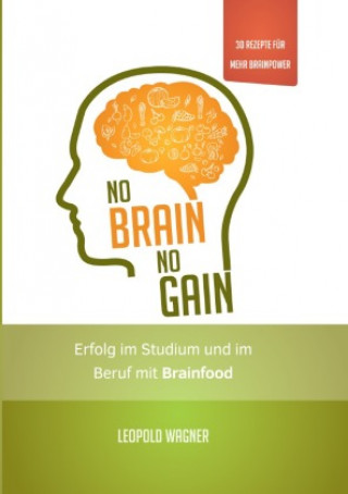Boek No Brain, No Gain Manuel Probst