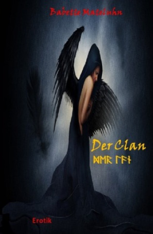 Knjiga Der Clan Babette Mateluhn