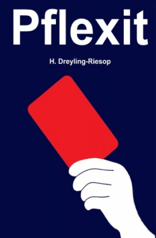Knjiga Pflexit Heidrun Dreyling-Riesop