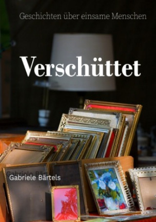 Book Verschüttet Gabriele Bärtels