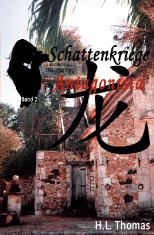 Knjiga Schattenkriege H. L. Thomas
