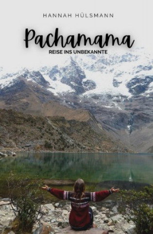 Knjiga Pachamama Hannah Hülsmann