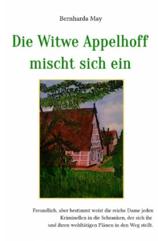Boek Die Witwe Appelhoff mischt sich ein Bernharda May