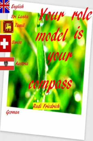 Книга Your role model is your compass Augsfeld Haßfurt Knetzgau
