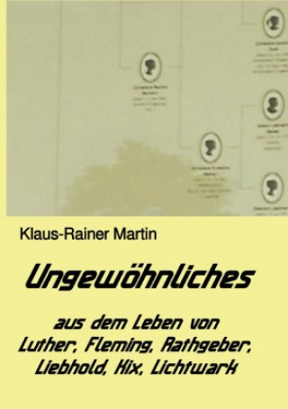 Knjiga Ungewöhnliches Klaus-Rainer Martin