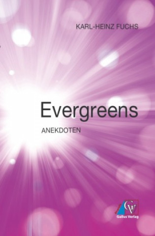 Knjiga Evergreens Karl-Heinz Fuchs