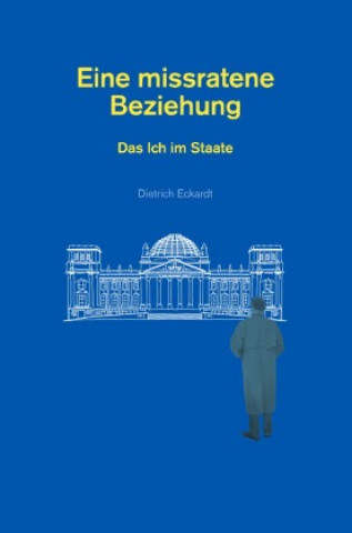 Kniha Eine missratene Beziehung Dietrich Eckardt
