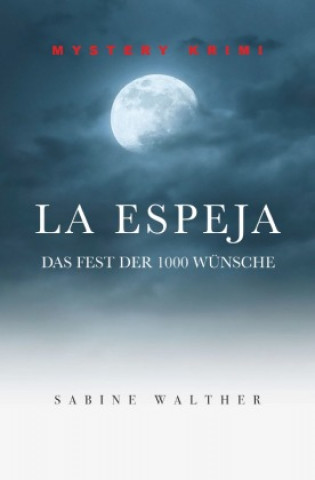 Knjiga La Espeja Sabine Walther