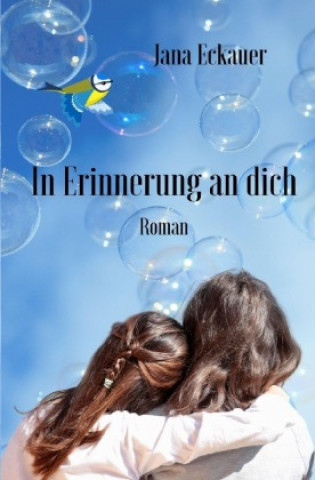 Buch In Erinnerung an dich Jana Eckauer