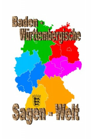 Knjiga Baden Württembergische Sagenwelt Friedrich Moser