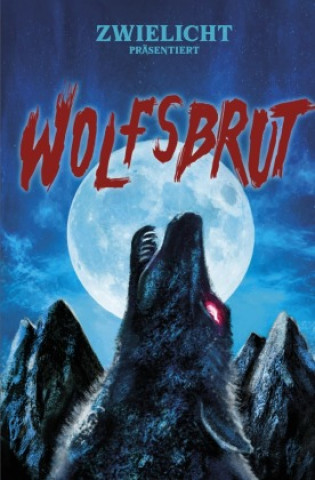 Kniha Wolfsbrut Michael Schmidt